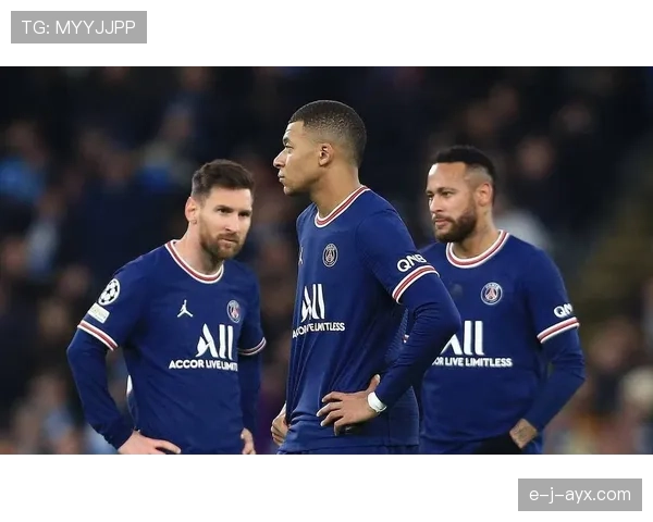 内马尔与姆巴佩再度联手，巴黎圣日耳曼重燃冠军希望